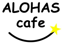 ALOHAS cafe